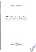 Sicardo di Cremona e la sua opera letteraria