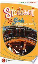 Siciliani. Guida ai migliori difetti e alle peggiori virtù