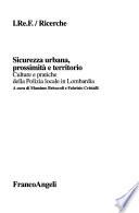 Sicurezza urbana, prossimità e territorio