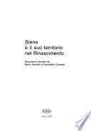 Siena e il suo territorio nel Rinascimento