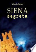 Siena segreta