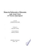 Siena tra Settecento e Ottocento negli Annali senesi di Vincenzo Buonsignori