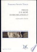 Sigmund Freud e il Mosè di Michelangelo