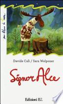 Signor Alce