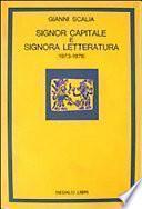 Signor capitale e signora letteratura (1973-1976)