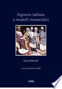 Signorie italiane e modelli monarchici (secoli XIII-XIV)