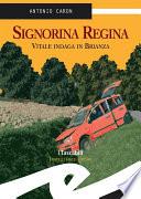 Signorina Regina. Vitale indaga in Brianza