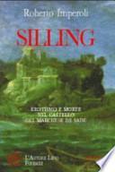 Silling. Erotismo e morte nel castello del marchese de Sade