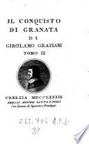 “Il” Conquisto di Granata. Tomo II.