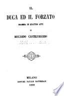 “Il” duca ed il forzato