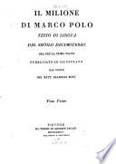 “Il” milione di Marco Polo, testo di lingua del secolo decimo terzo