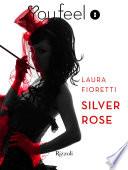 Silver Rose (Youfeel)