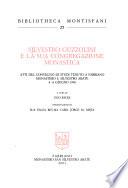 Silvestro Guzzolini e la sua congregazione monastica