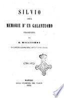 Silvio ossia memorie d'un galantuomo