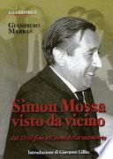 Simon Mossa visto da vicino