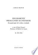 Sinceramente preoccupato di intendere: 1970-1996