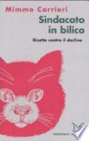 Sindacato in bilico