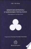 Sindromi marginali e narcisismo patologico