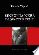 Sinfonia nera in quattro tempi