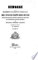 Sinossi degli elementi di diritto criminale dell'avvocato Filippo Maria Renazzi Recata in italiana favella illustrata con note ed accresciuta di nuove materie dal dottor Angelo Loreti