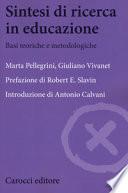 Sintesi di ricerca in educazione. Basi teoriche e metodologiche