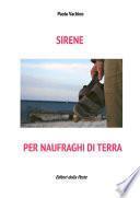 Sirene per naufraghi di terra