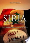 Siria, il Potere e la Rivolta
