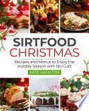 Sirtfood Christmas