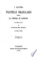 “I” quattro fratelli Braillard ossia la chioma di Sansone