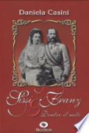 Sissi & Franz