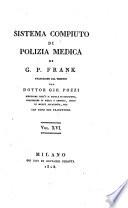 Sistema compiuto di polizia medica di G. P. Frank traduzione dal tedesco