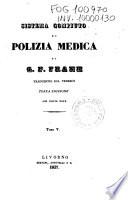 Sistema compiuto di polizia medica