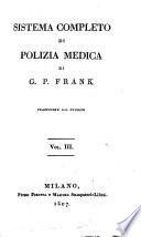 Sistema completo di polizia medica di G. P. Frank. Traduzione dal tedesco