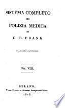 Sistema completo di polizia medica di G. P. Frank. Traduzione dal tedesco