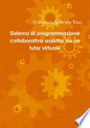 Sistema di programmazione collaborativa assistita da un tutor virtuale