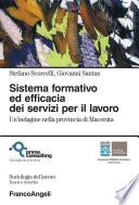 Sistema formativo ed efficacia dei servizi per il lavoro. Un'indagine nella provincia di Macerata