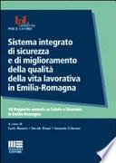Sistema integrato di sicurezza e di miglioramento della qualità della vita lavorativa in Emilia-Romagna