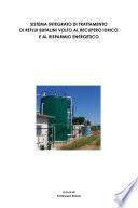 SISTEMA INTEGRATO DI TRATTAMENTO DI REFLUI BUFALINI VOLTO AL RECUPERO IDRICO E AL RISPARMIO ENERGETICO