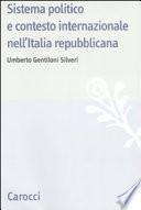 Sistema politico e contesto internazionale nell'Italia repubblicana
