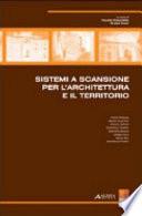 Sistemi a scansione per l'architettura e il territorio