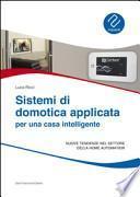 Sistemi di domotica applicata per una casa intelligente