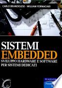 Sistemi embedded. Sviluppo hardware e software per sistemi dedicati