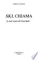 SKL chiama