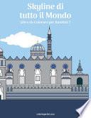 Skyline di tutto il Mondo Libro da Colorare per Bambini 7