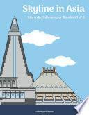 Skyline in Asia Libro da Colorare per Bambini 1 & 2