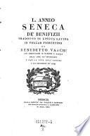“L. Anneo Seneca” delle sette arti liberali delle pistole e del trattato della provvidenza di Dio