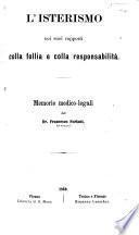 “L'” isterismo nei suoi rapporti colla follia e colla responsabilità