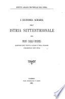 “L'”economia agraria dell'Istria settentrionale