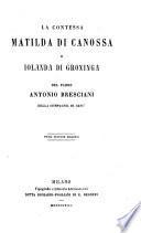 “La” contessa Matilda di Canossa e Jolanda di Groninga