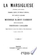 “La” Marsigliese (Programma e parole musicate)